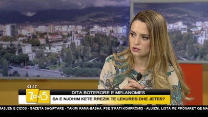 Video herunterladen: 7pa5 - Dita botërore e melanomës - 5 Maj 2017 - Show - Vizion Plus