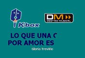 LO QUE UNA CHICA POR AMOR ES CAPAZ - GLORIA TREVI (KARAOKE)