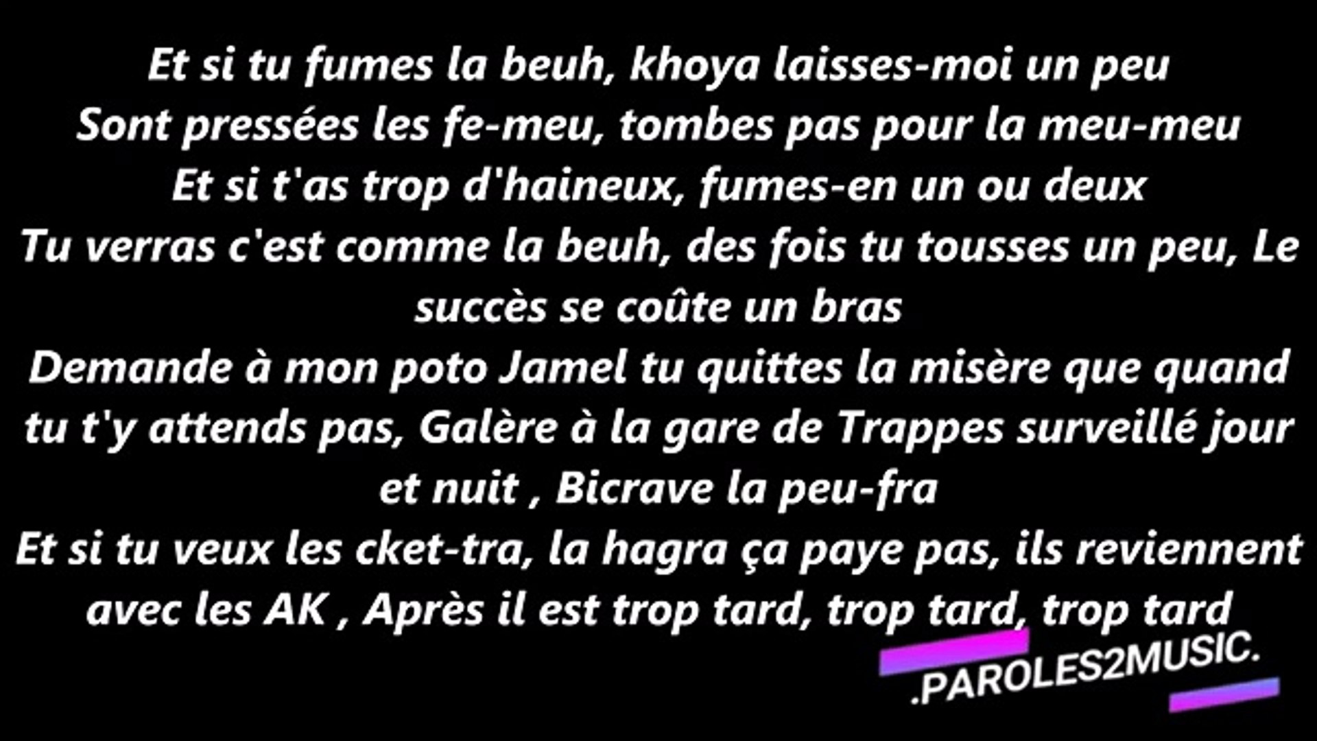 Ma Meilleure La Fouine Parole La Fouine - Ils me disaient (Paroles/Lyrics) - Vidéo Dailymotion