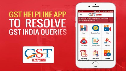 GST Helpline App to Solve Any Queries Regarding GST