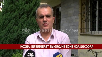 HOXHA: INFERMIERËT EMIGROJNË EDHE NGA SHKODRA