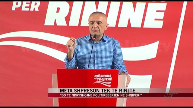 Meta për të rinjtë: Do të ndryshojnë politikë bërjen në Shqipëri - News, Lajme - Vizion Plus