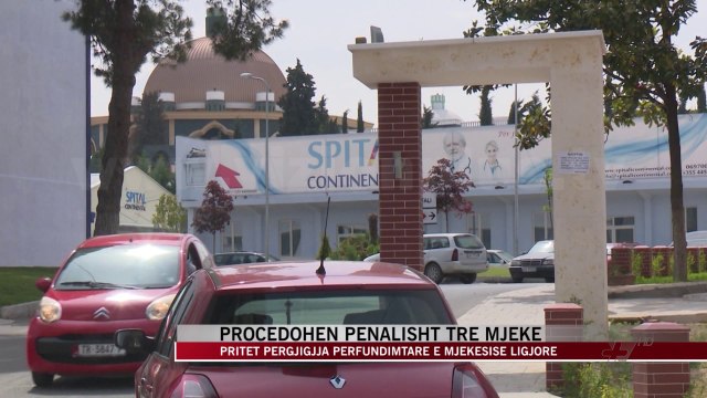Vdekja e 15­-vjeçares, procedohen penalisht tre mjekë - News, Lajme - Vizion Plus