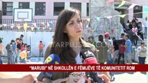 “MARUBI” NË SHKOLLËN E FËMIJËVE TË KOMUNITETIT ROM