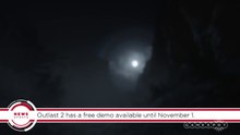 Outlast 2 Free Demo Out Now - GS News Update-7es64IFINgM