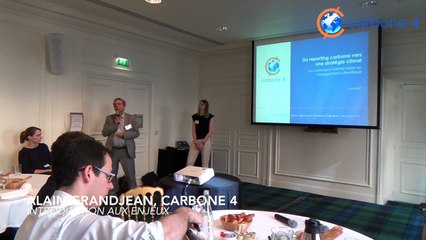 "Du reporting carbone vers une stratégie climat " : Alain Grandjean, Carbone 4