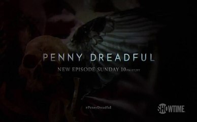Penny Dreadful - Promo 2x05