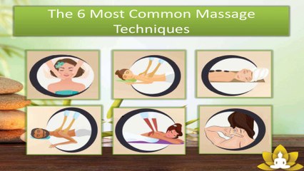 The 6 Most Common Massage Techniques | Ora Regenesis Spa