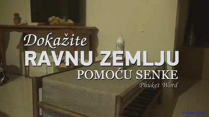 Ravna Zemlja - Dokažite ravnu Zemlju pomoću senke