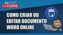 COMO CRIAR OU EDITAR DOCUMENTO WORD ONLINE |  HOW TO CREATE OR EDIT ONLINE WORD DOCUMENT