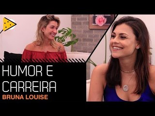 BRUNA LOUISE: STAND UP, HUMOR E NOVO LIVRO