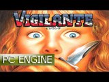 [Longplay] Vigilante - PC-Engine/TurboGrafx-16 (1080p 60fps)