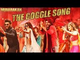 Mubarakan - The Goggle Song - Anil Kapoor, Arjun Kapoor, Ileana D’Cruz, Athiya Shetty  Amaal Mallik_9433