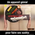 Un appareil pour faire des sushis facilement !