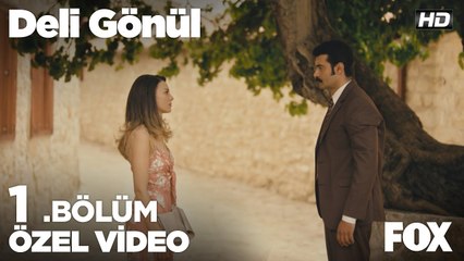 Ben daha önce hiç aşık olmadım ki... Deli Gönül 1. Bölüm