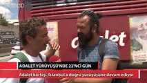 Adalet Yürüyüşü’nde 22'nci gün