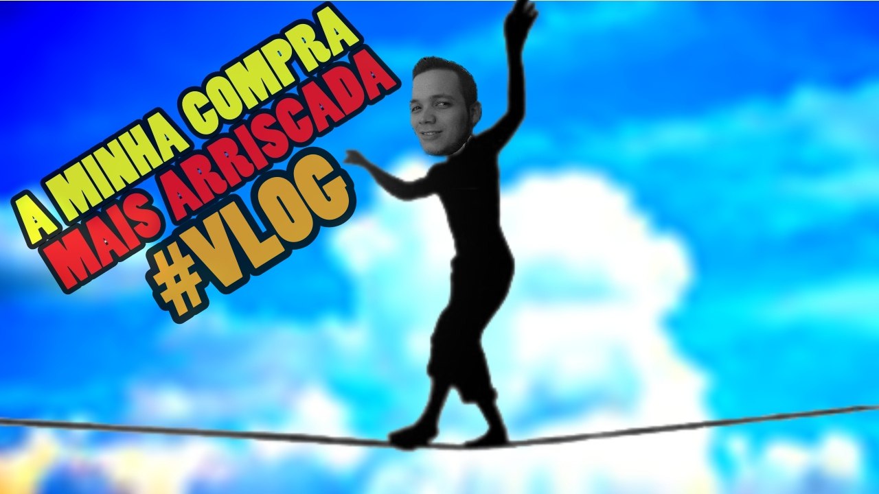 A MINHA COMPRA MAIS ARRISCADA