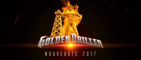 Golden Driller Fraispertuis City - Nouveauté 2017