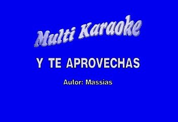 Limite - Y Te Aprovechas (Karaoke)