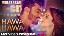 Hawa Hawa (Video Song) | Mubarakan | Anil Kapoor | Arjun Kapoor | Ileana D’Cruz | Latest Hindi Song 2017
