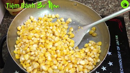 Bắp xào - Ẩm thực Sài Gòn