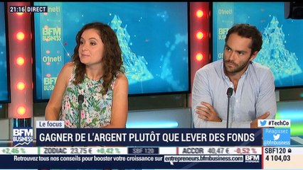 Gagner de l'argent plutôt que lever des fonds - 06/07