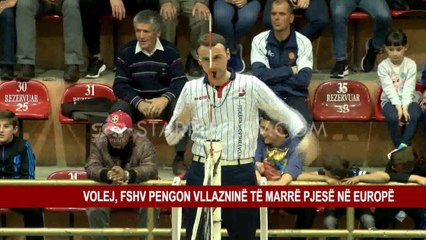 VOLEJ, FSHV PENGON VLLAZNINË TË MARRË PJESË NË EUROPË