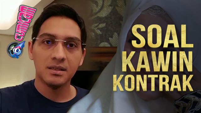Lucky Hakim Angkat Bicara Soal Kawin Kontrak dengan Tiara Dewi - Cumicam 07 Juli 2017