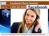 Get more followers for your fan page via Facebook Phone Number 1-850-361-8504