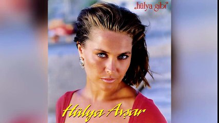 Hülya Avşar - Hülya Gibi (Full Albüm)