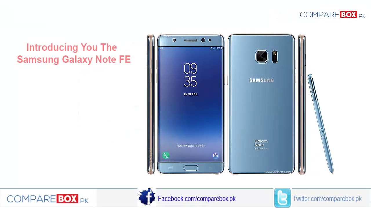 Samsung Galaxy Note 7 FE Price in Pakistan All New Specifications, Features, Pictures and Reviews