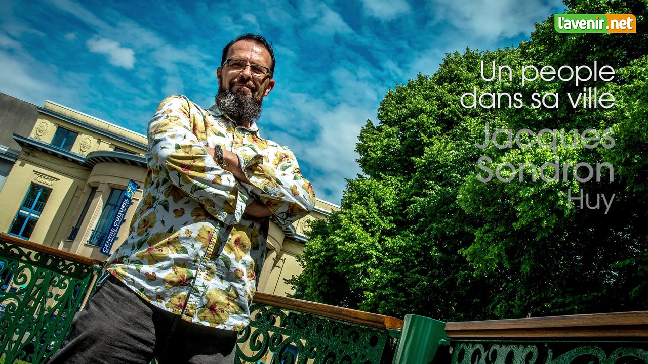 L'Avenir - Un people dans sa ville - Jacques Sondron à Huy