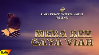 Mera Reh Gaya Viah | Old Punjabi Song | Mukhtiyar Singh Addiwall