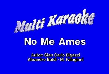 Marc Anthony - No me ames (Karaoke)