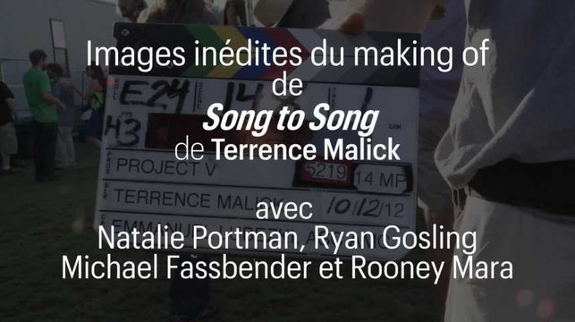 Images inédites du making of de Song to Song