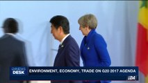 i24NEWS DESK | Environment, economy, trade on G20 2017 agenda | Friday, July 7th 2017