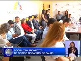 Socializan proyecto de Código Orgánico de Salud