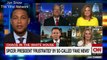 Don Lemon and Panel Gets ANGRY With Trump & Spicer FAKE NEWS