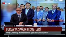 Bursa'ya sağlık hizmetleri (Haber 07 07 2017)