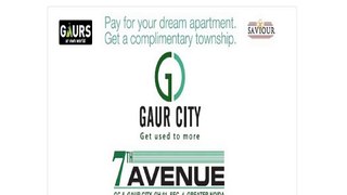 Gaur City 7th Avenue luxury project Noida Extension