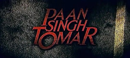 Paan Singh Tomar 2012 _01