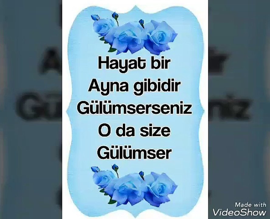 Hayat bir ayna gibidir gülümserseniz oda size gülümser