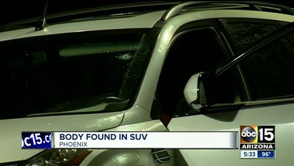 Police investigating after body found in SUV in west Phoenix