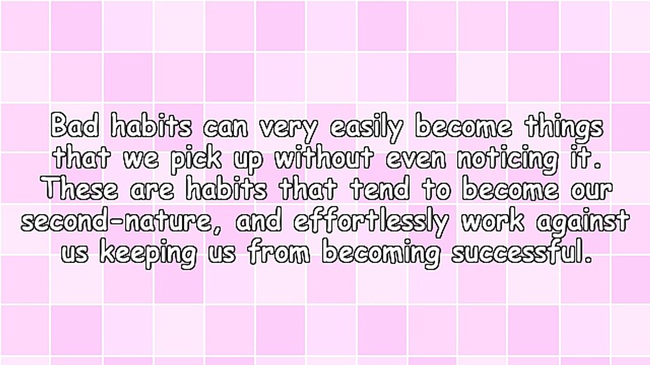 22 Habits of Successful and Unsuccessful People