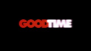 GOOD TIME - BANDE-ANNONCE VOST avec Robert Pattinson, Jennifer Jason Leigh