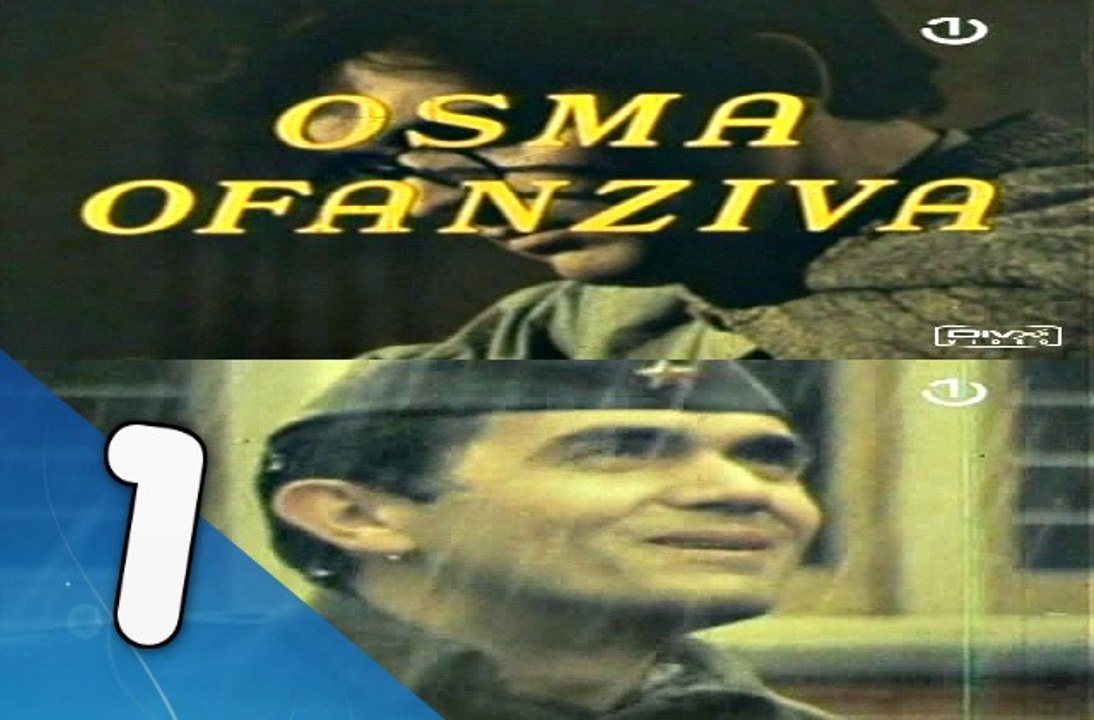 Osma ofanziva - Ep 01 ( HD )
