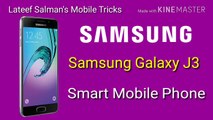 Samsung Galaxy J3 Mobile Phone Review