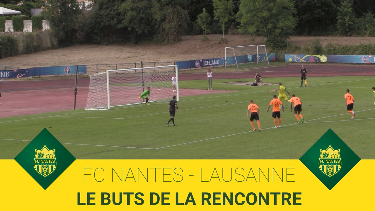 FC Nantes - Lausanne Sport : les buts de la rencontre