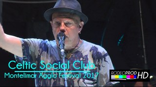 The Celtic Social Club - Montélimar Agglo festival 2017