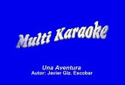 Los Rieleros Del Norte - Una Aventura (Karaoke)